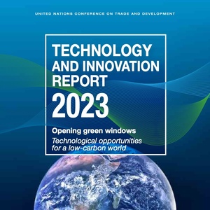 联合国贸发会：2023年技术和创新报告