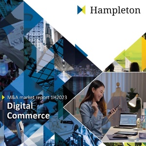 Hampleton：2023年第一季度电子商务市场并购报告
